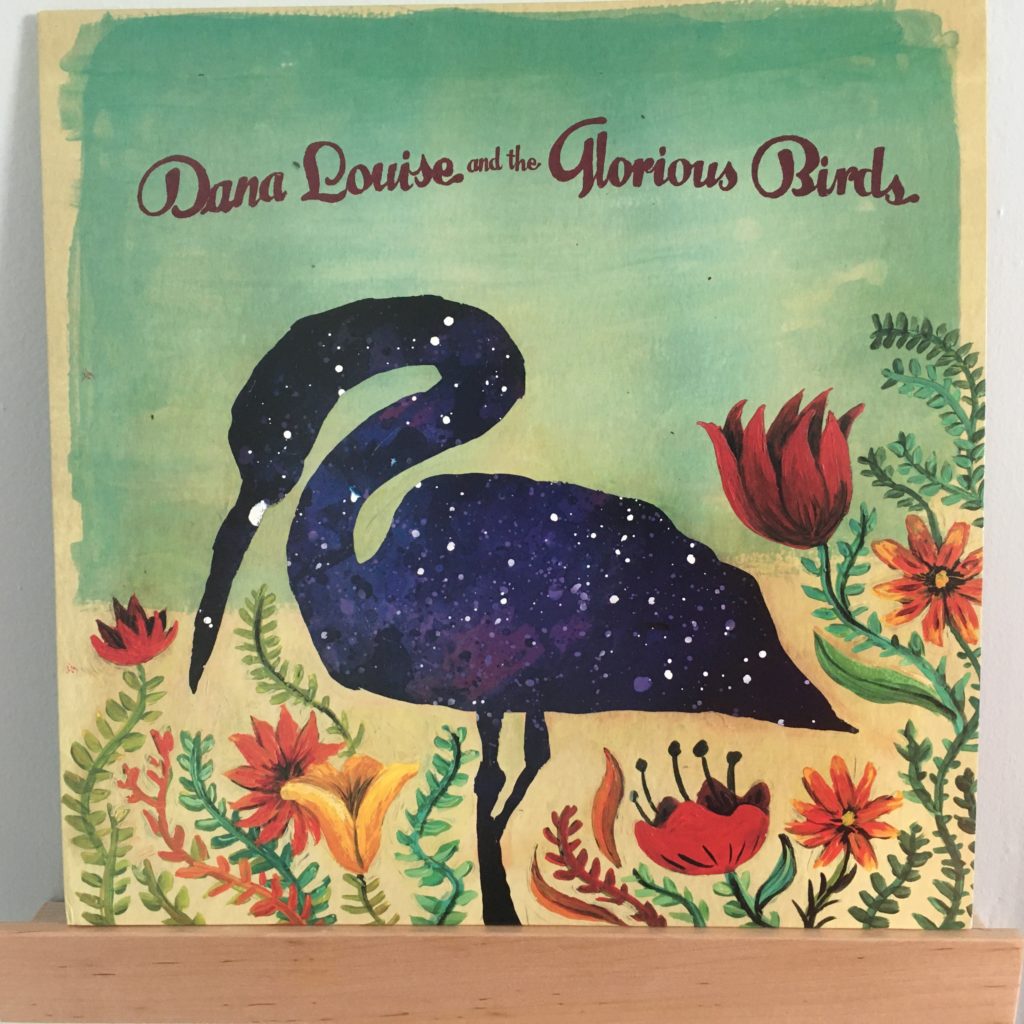Dana Louise and the Glorious Birds