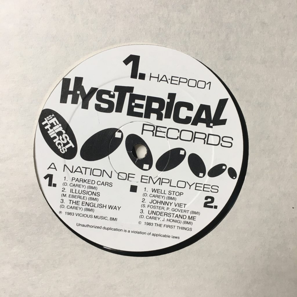 The First Things Label Hysterical Records 1