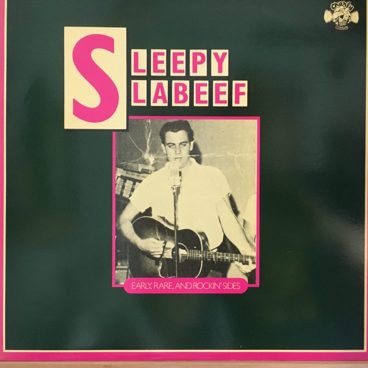 Sleepy LaBeef Early, Rare and Rockin' Sides front cover