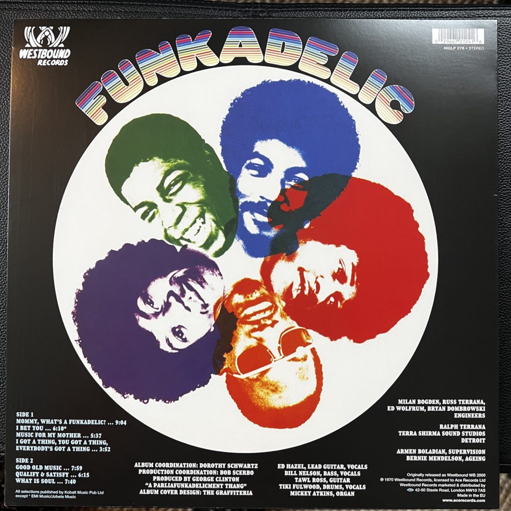 Funkadelic album back cover. Under the title are pictures of five black men in a circle, each presented in a different high-contrast single-color. Below them are the track listing and credits.