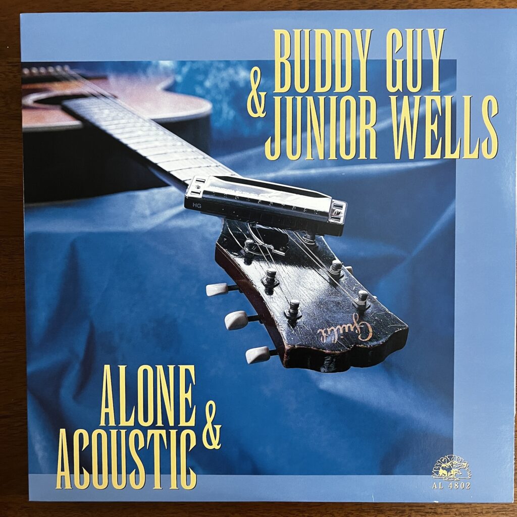 Junior Wells & Buddy Guy Alone and Acoustic front cover